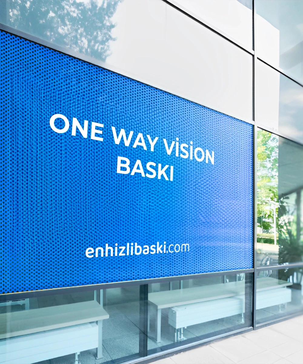 One Way Vision Baskı